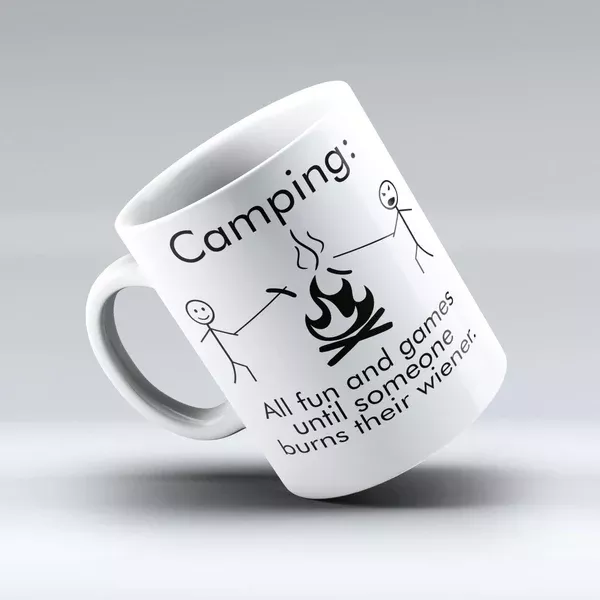 All fun and games until someone burns their wiener Camping Coffee Mug,