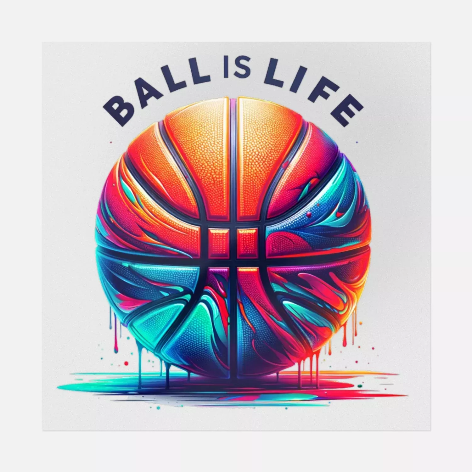 Ball Is Life Paint